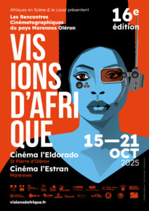 Visions d'Afrique 16e édition Les rencontres cinématographique du pays Marennes Oléron - Cinéma Africain, films, cinéma, festival, expositions, littérature